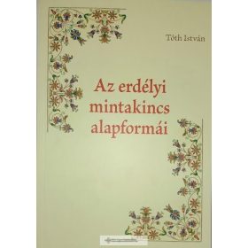 Az ​erdélyi mintakincs alapformái